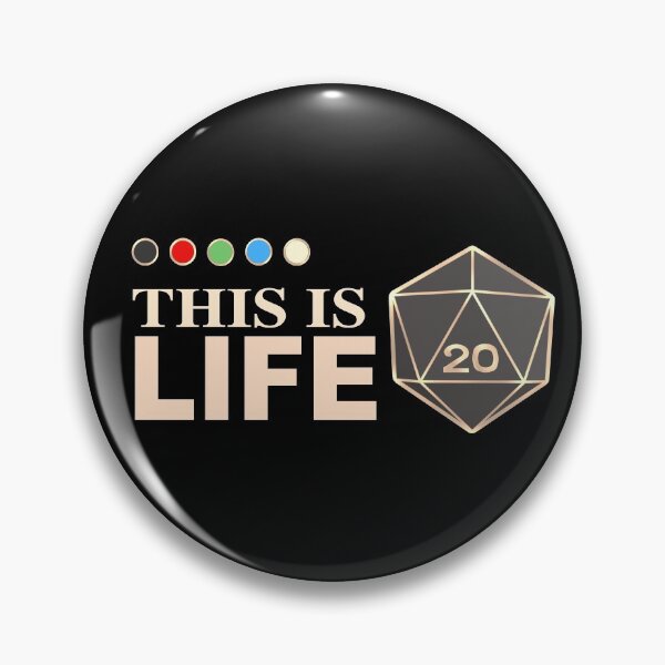 Item preview, This Is Life (D20 Mana Colors) designed and sold by AHundredAtlas.