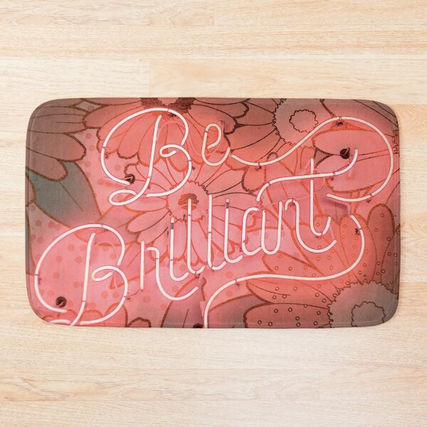 Item preview, Be Brilliant Neon Sign designed and sold by LivingItFunky.