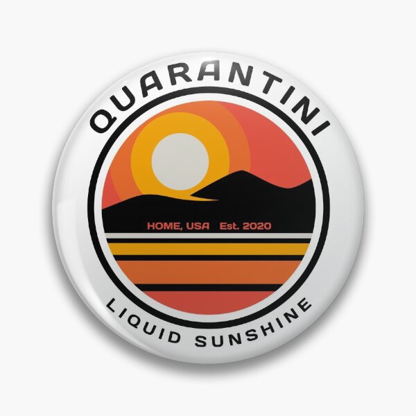 Item preview, Quarantini - Home, USA 2020 - Liquid Sunshine designed and sold by NerdySherds.