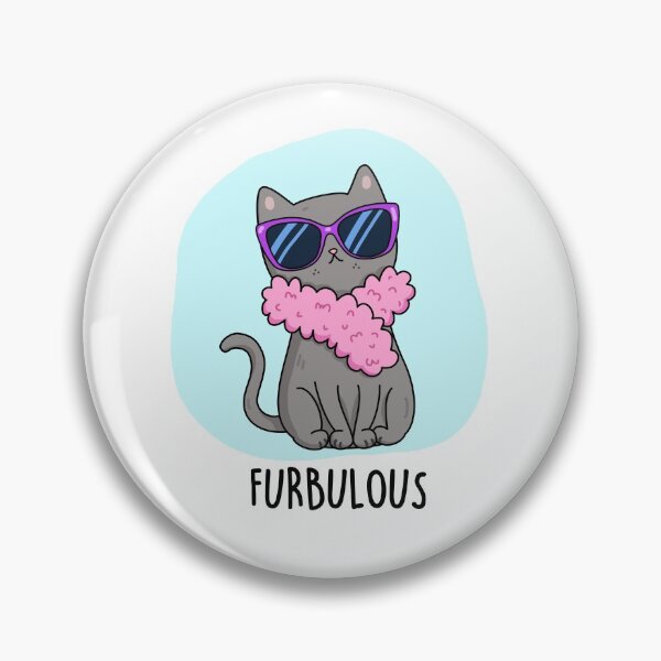 Item preview, Furbulous Funny Elegant Cat Puns  designed and sold by punnybone.