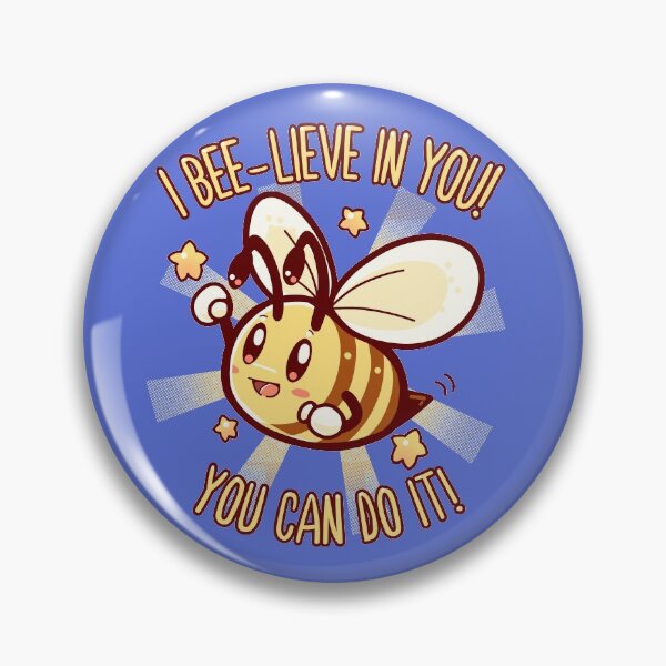 Item preview, Beelieve in Yourself - Bee Pun designed and sold by TechraNova.