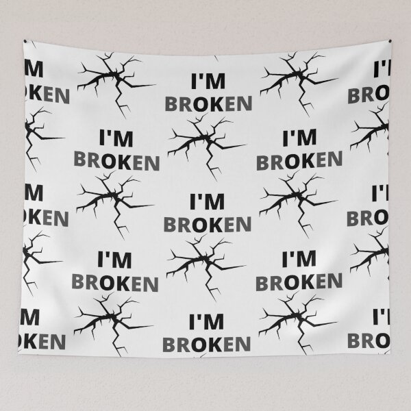 Item preview, I AM brOKen designed and sold by RIVEofficial.