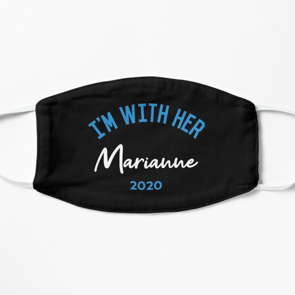 I'm With Her Marianne Williamson For President 2020 Flat Mask