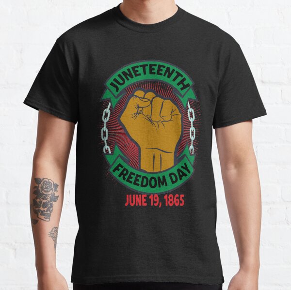 Juneteenth Day Pan African Colors Black History Fist Classic T-Shirt