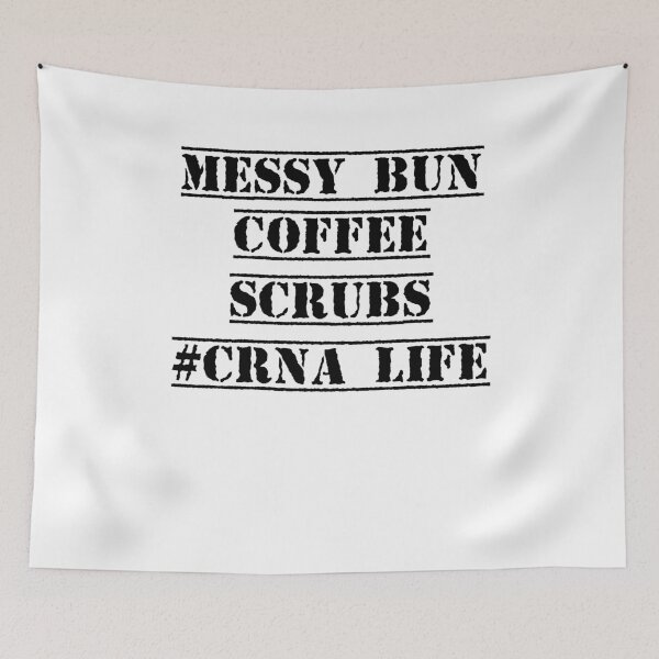 Item preview, Messy Bun Coffee Scrubs crna Life, funny t-shirts, funny sayings, women's t shirt, shirts for women, nurse shirts, Mother's Day Gift designed and sold by Noussairox.