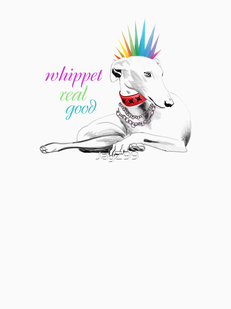 whippet good t shirt