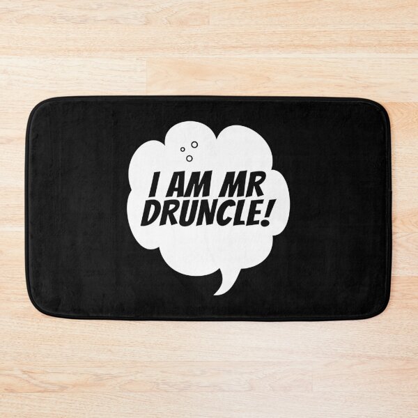 Item preview, I Am Mister Druncle (Speech Bubble) designed and sold by SassyClassyMe.