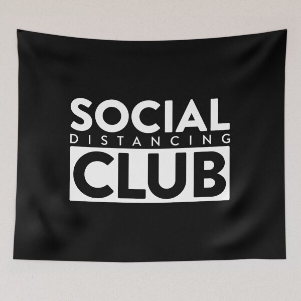 Item preview, Social Distancing Club designed and sold by therocketman.