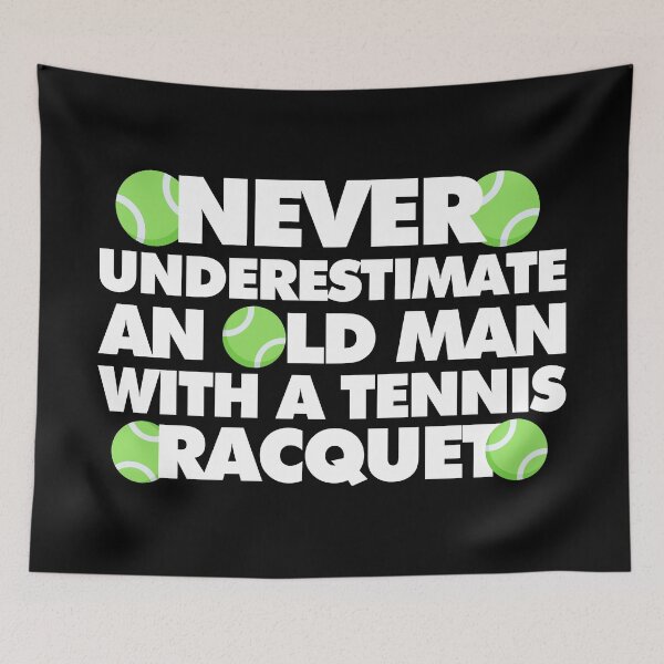 Item preview, Never Underestimate An Old Man With a Tennis Racquet Funny Tennis Player designed and sold by elhefe.