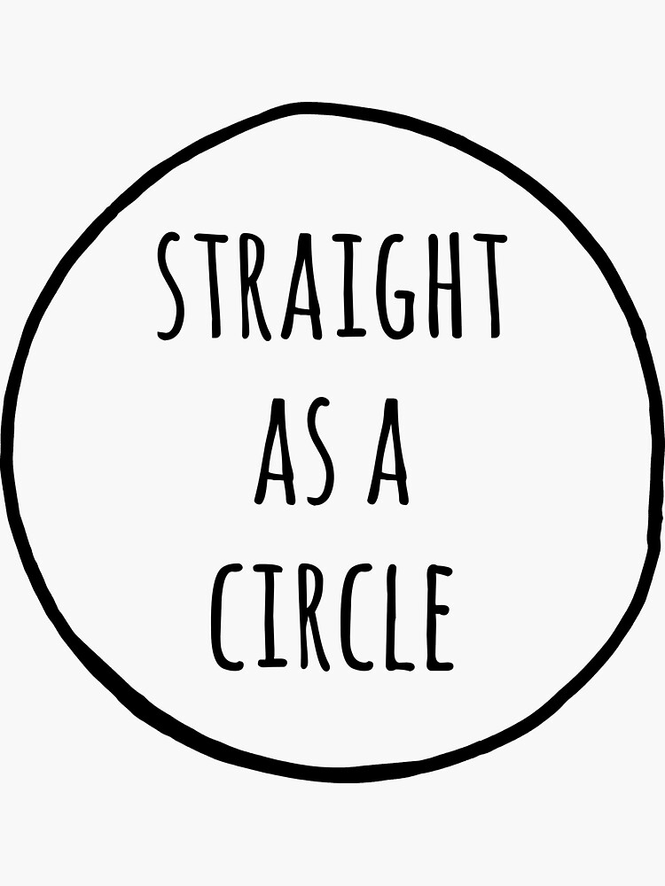 Pegatina «Straight as a circle LGBT CSD» de Lilettu Redbubble