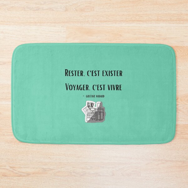 Item preview, [FR] To stay is to exist. To travel is to live. - Gustave Nadaud designed and sold by EnlightParis.