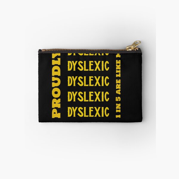 Item preview, I am Dyslexic and proud designed and sold by domdjs4239.