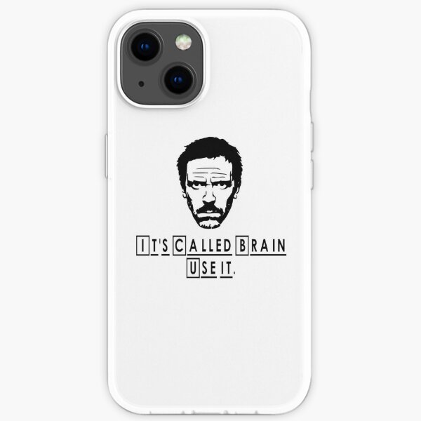Dr. House- It's called Brain iPhone Soft Case