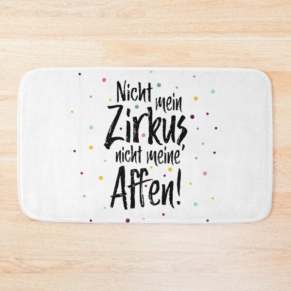 Item preview, Not my circus, not my monkeys! Cool confetti saying designed and sold by holgerbrandt.photo.