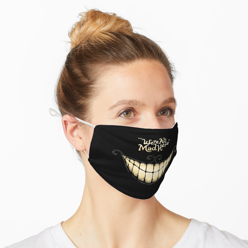 Alice-We're all mad here Mask