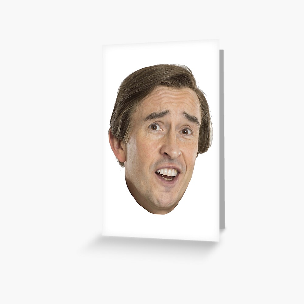 Alan Partridge A Ha Greeting Card By Ianmca Redbubble 