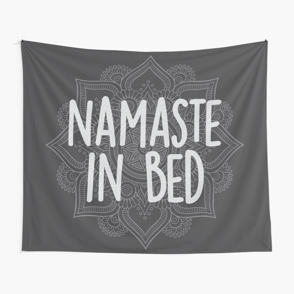 Namaste in Bed Tapestry