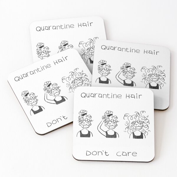 Item preview, Quarantine Hair Don't Care designed and sold by Creativetea.