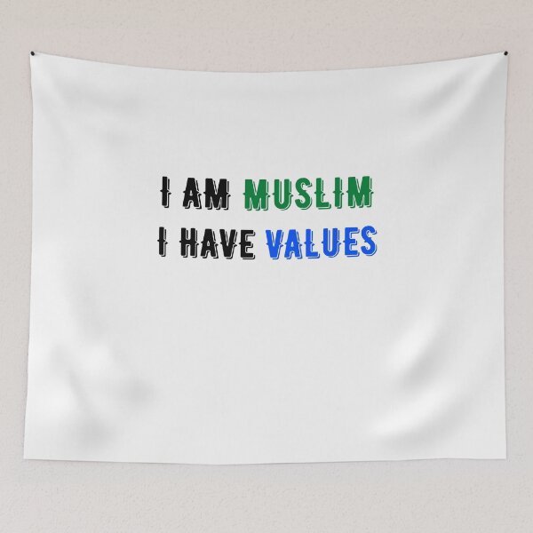 Item preview, I AM MUSLIM I HAVE VALUES designed and sold by goseriesfilms.
