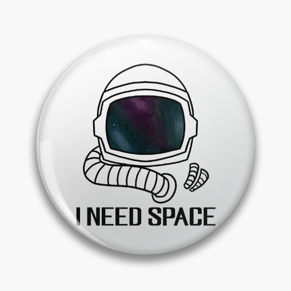 Item preview, I Need Space designed and sold by mpanda17.