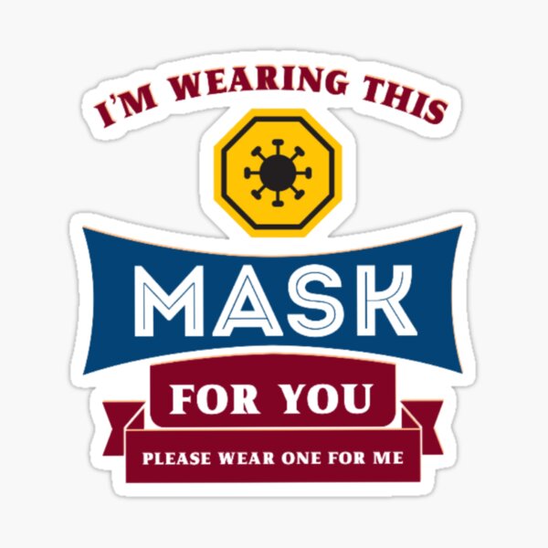 Item preview, I’m wearing this mask for you please wear one for me! designed and sold by AUTISM ODYSSEYS.