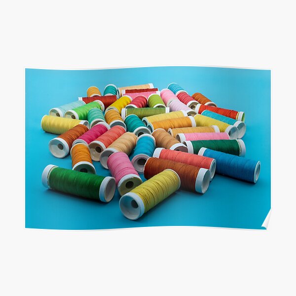 Sewing, spools of thread Poster