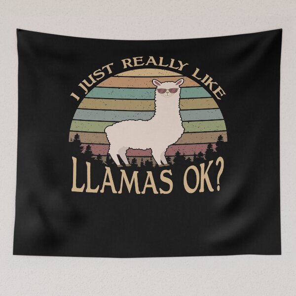 Item preview, I Just Really Like Llamas OK designed and sold by sesa10.