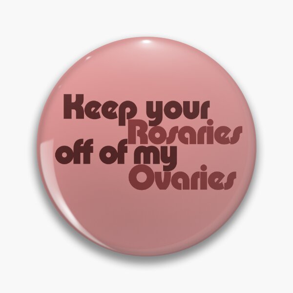 Item preview, Rosaries and Ovaries designed and sold by FrictionMaxxing.