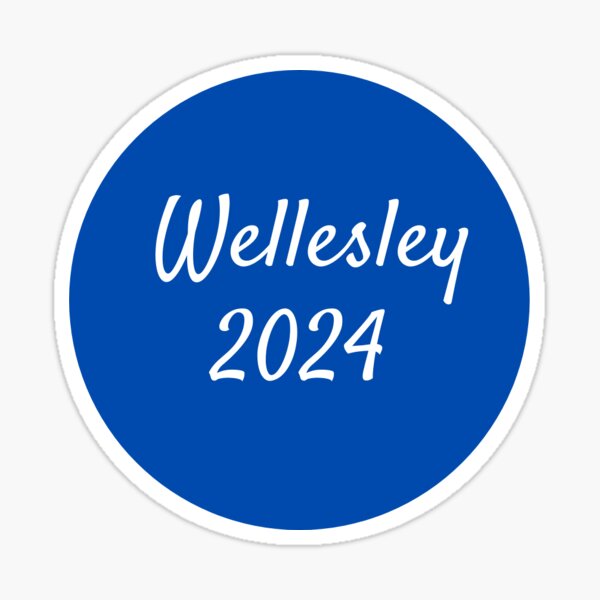 "Wellesley 2024" Sticker by lilhill Redbubble