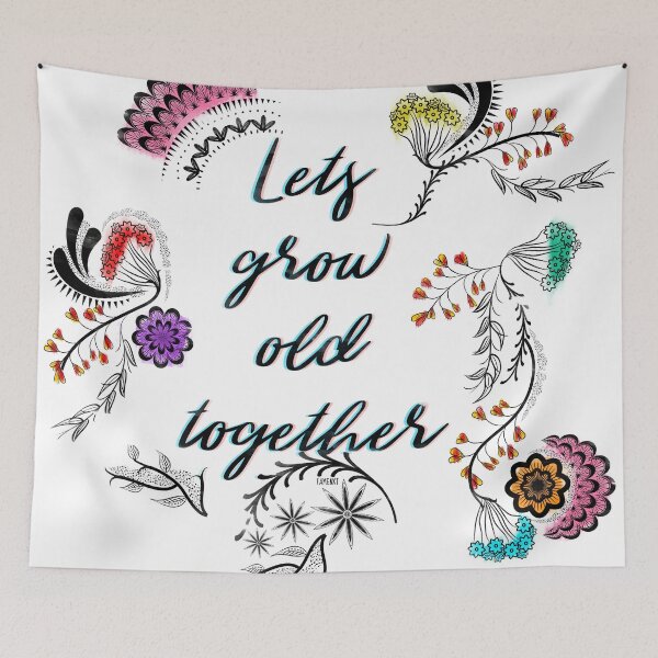 Item preview, Lets grow old together designed and sold by famenxt.