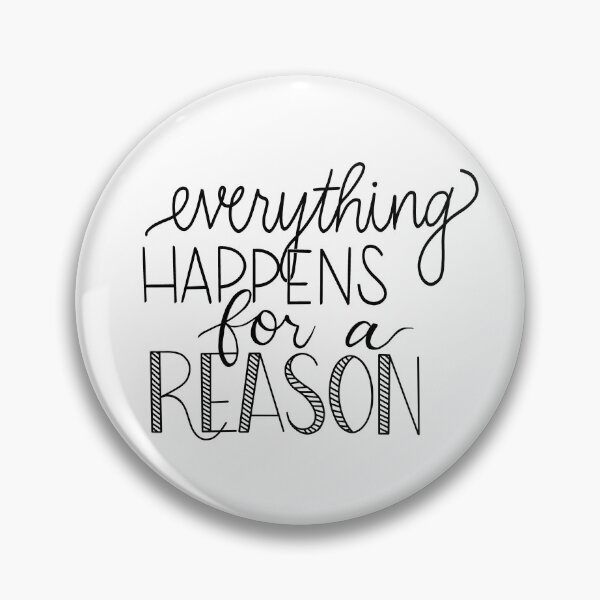 Item preview, everything happens for a reason - typography designed and sold by cameronbaba.