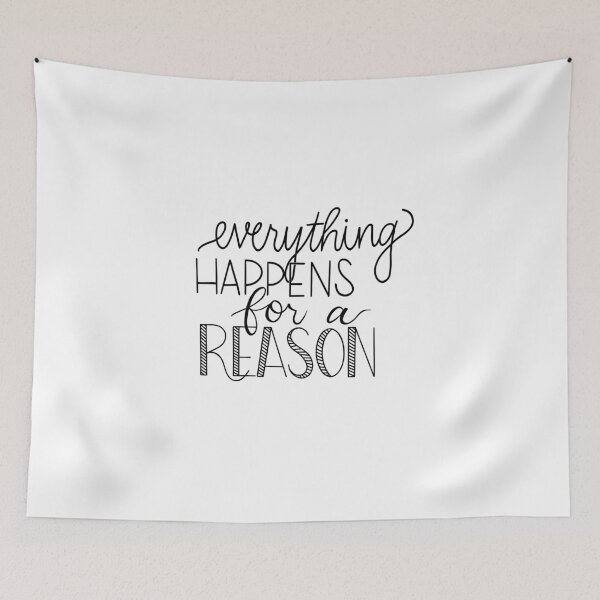 Item preview, everything happens for a reason - typography designed and sold by cameronbaba.
