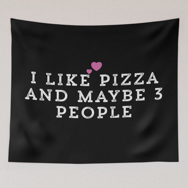 Item preview, I Like Pizza And Maybe 3 People designed and sold by Ouaday.