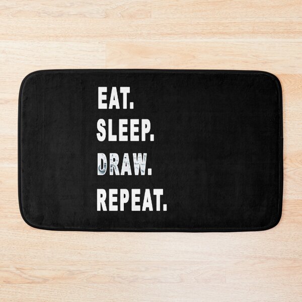 Item preview, Eat. Sleep. Draw. Repeat. designed and sold by iamhewho.