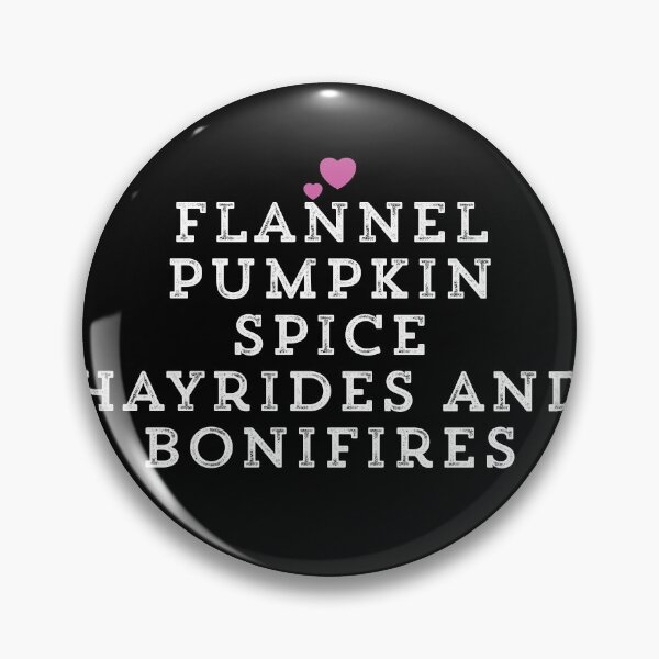 Item preview, Flannel Pumpkin Spice Hayrides And Bonifires designed and sold by Ouaday.