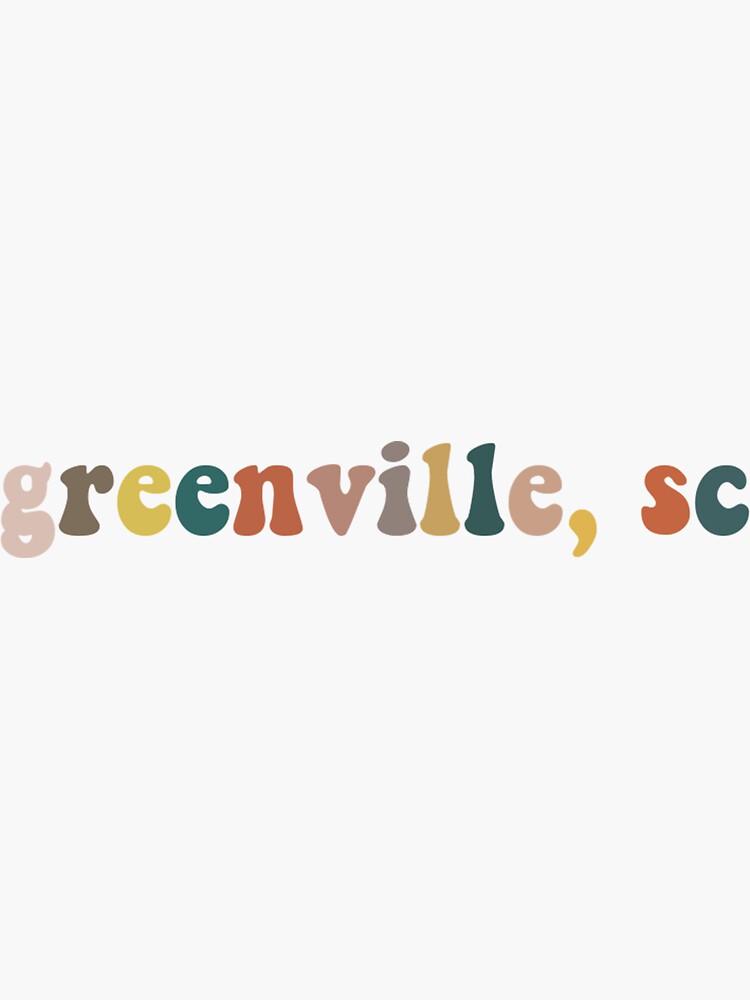 "Greenville, SC" Sticker by annakbench Redbubble
