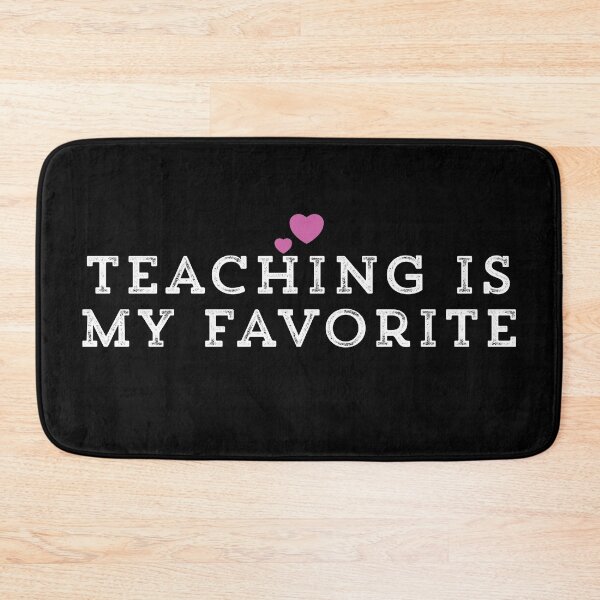 Item preview, Teaching Is My Favorite designed and sold by Ouaday.