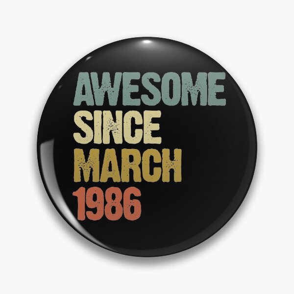 Item preview, Awesome Since March 1986 34th Birthday Gift designed and sold by vomaria.