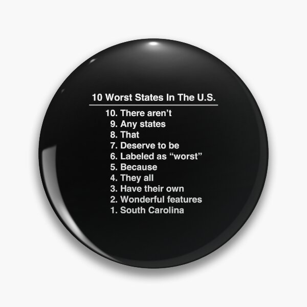 Item preview, South Carolina Is The Worst State Ever Funny graphic designed and sold by jakehughes2015.