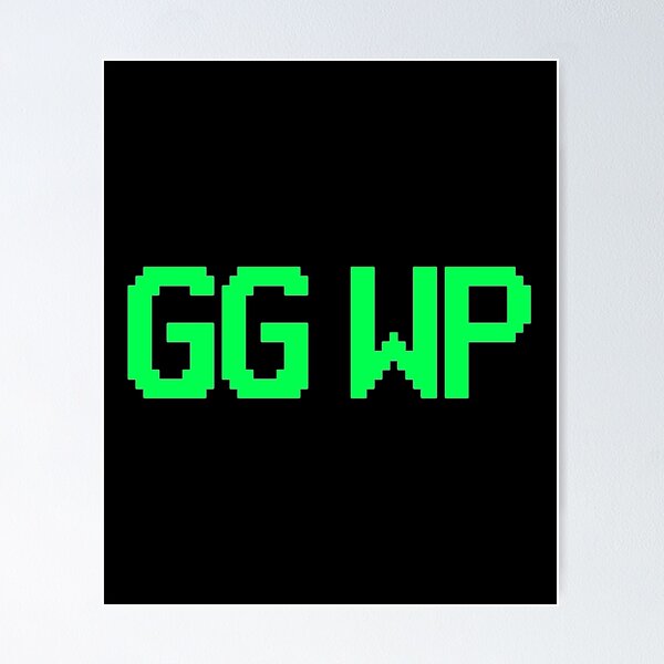 G.G.W.P: What does GGWP mean in Computing? Good Game