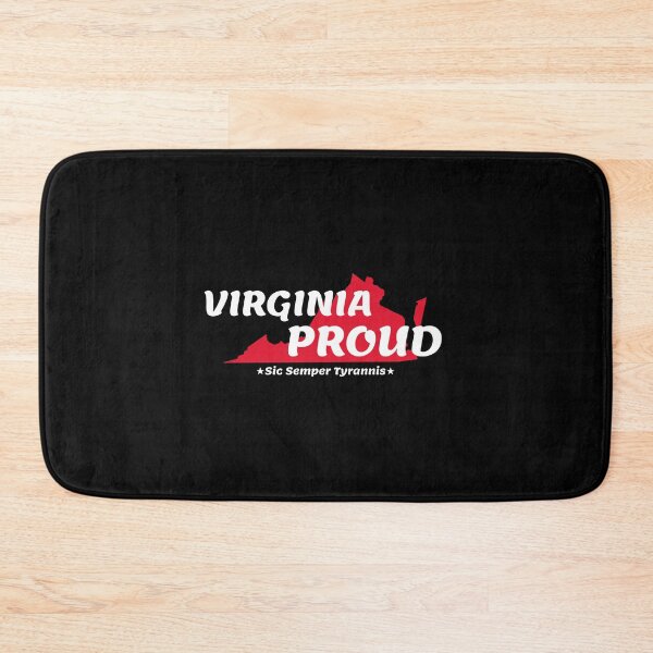 Item preview, Virginia Proud State Motto Sic Semper Tyrannis design designed and sold by jakehughes2015.