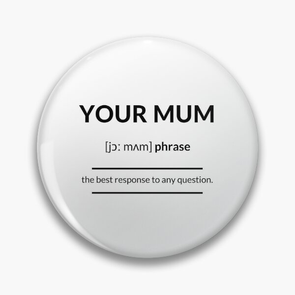 Item preview, Your mum Definition | Dictionary Collection designed and sold by Designschmiede.