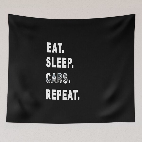 Item preview, Eat. Sleep. Cars. Repeat. designed and sold by iamhewho.