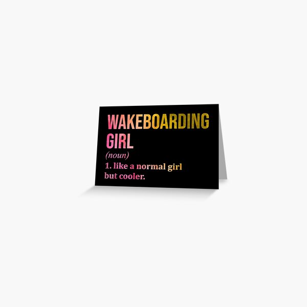 Wakeboarding Girl Funny Quote in Watercolor Greeting Card