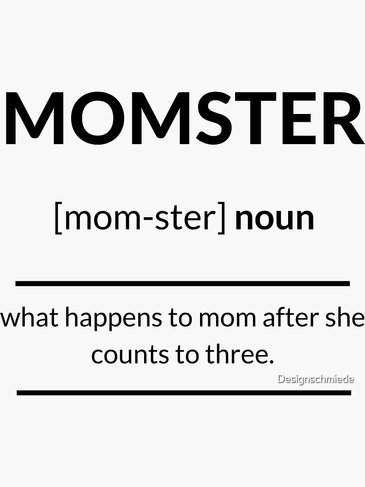 "Momster (Mum+Monster) Definition Dictionary Collection" Sticker for