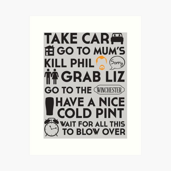SHAUN OF THE DEAD THE PLAN Art Print