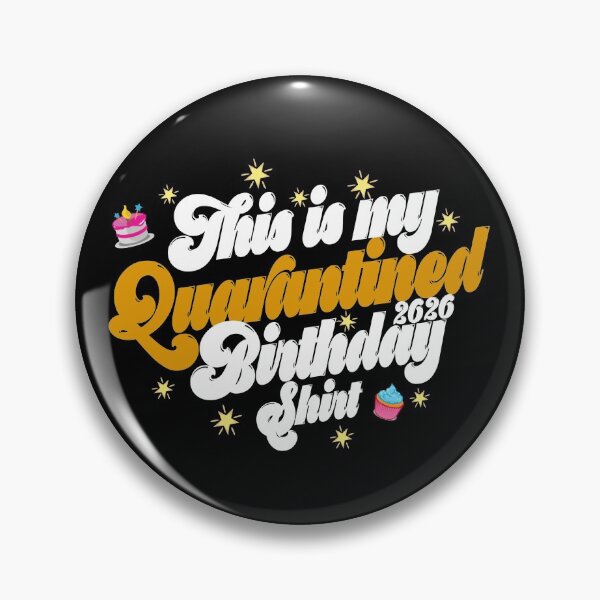 Item preview, happy quarantine birthday 2020 designed and sold by NovaTees.