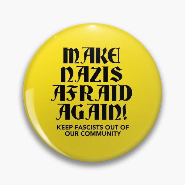 Item preview, Make Nazis Afraid Again! designed and sold by Ari Mulch.