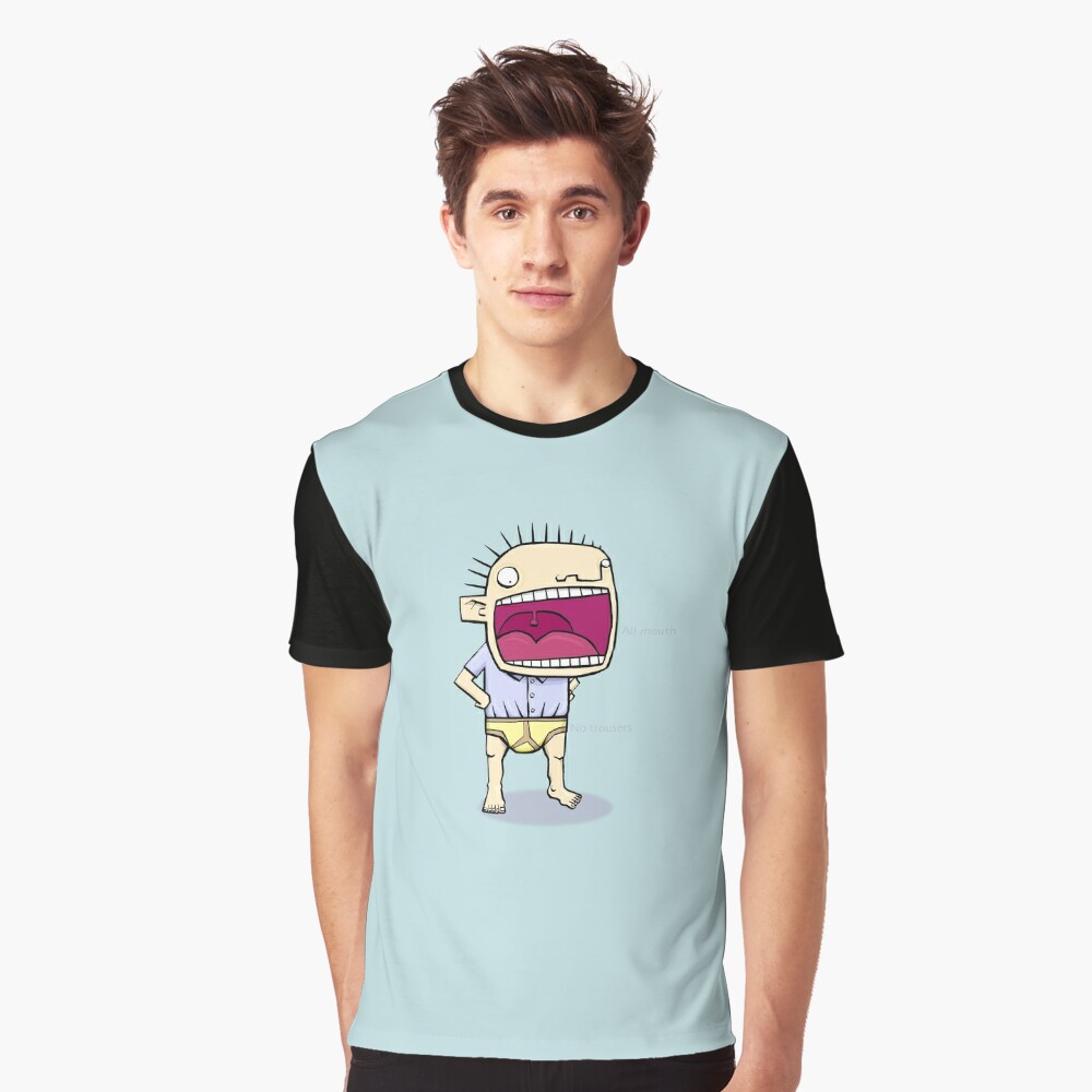 All mouth and no trousers Essential TShirt for Sale by Glen McBeth   Redbubble