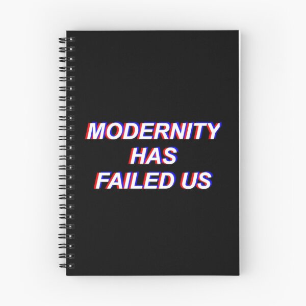 Item preview, Modernity has failed us - The 1975 designed and sold by jsuismonique.